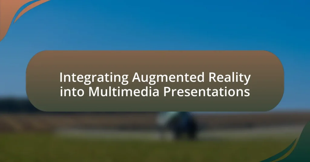Integrating Augmented Reality into Multimedia Presentations
