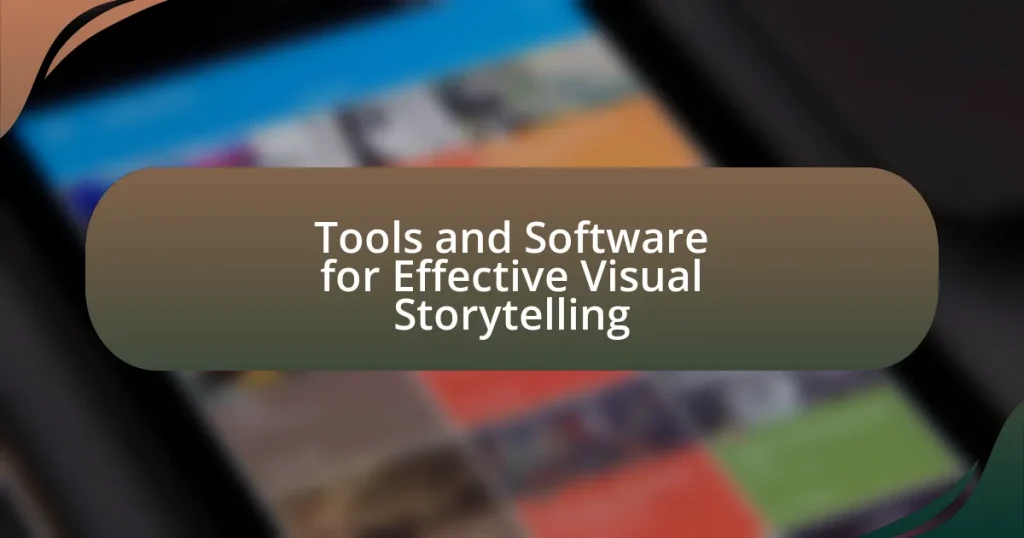Tools and Software for Effective Visual Storytelling