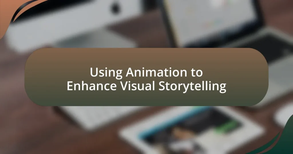 Using Animation to Enhance Visual Storytelling