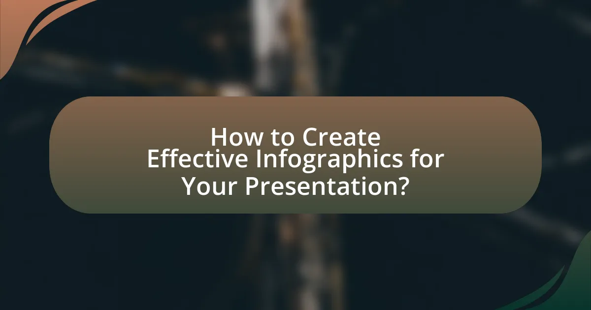 How to Create Effective Infographics for Your Presentation?