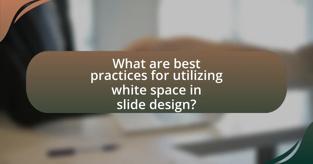 What are best practices for utilizing white space in slide design?