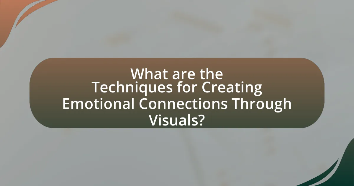 What are the Techniques for Creating Emotional Connections Through Visuals?