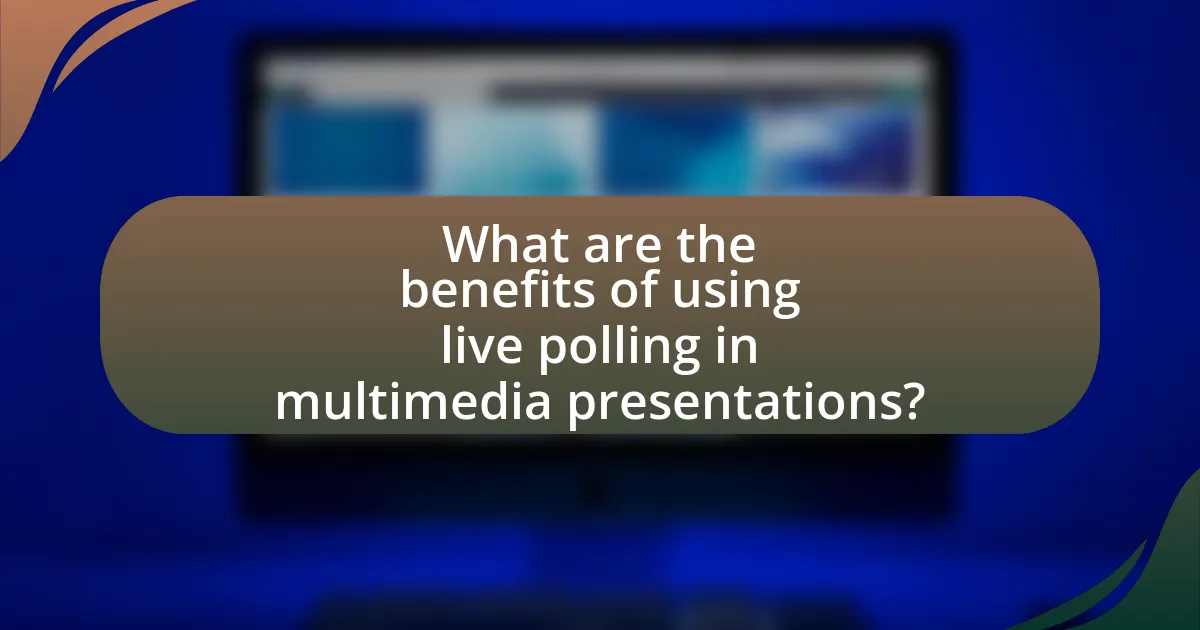 What are the benefits of using live polling in multimedia presentations?