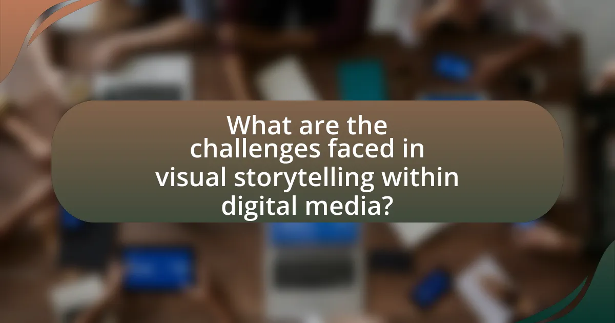 What are the challenges faced in visual storytelling within digital media?