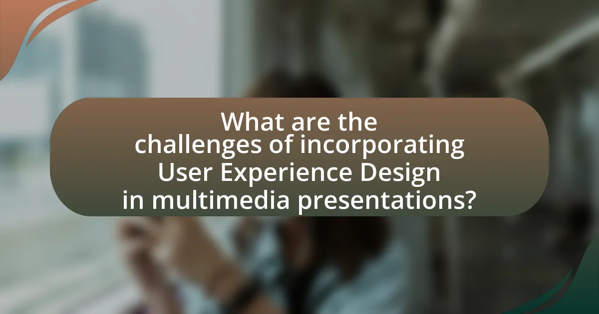 What are the challenges of incorporating User Experience Design in multimedia presentations?