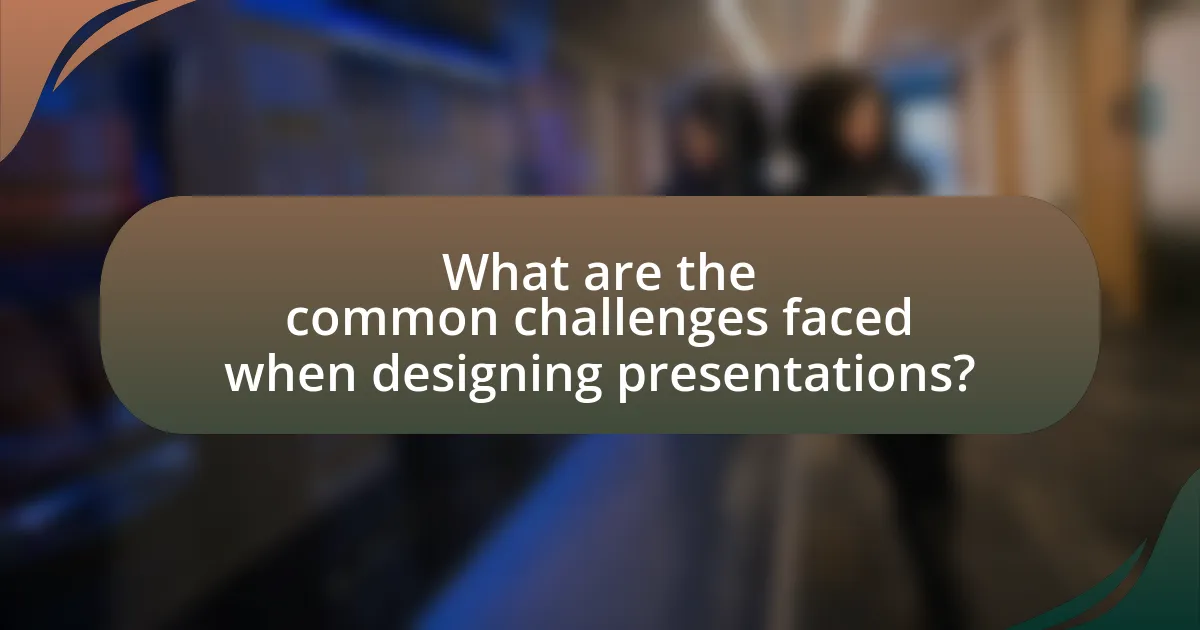 What are the common challenges faced when designing presentations?