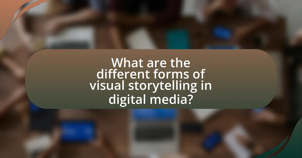 What are the different forms of visual storytelling in digital media?