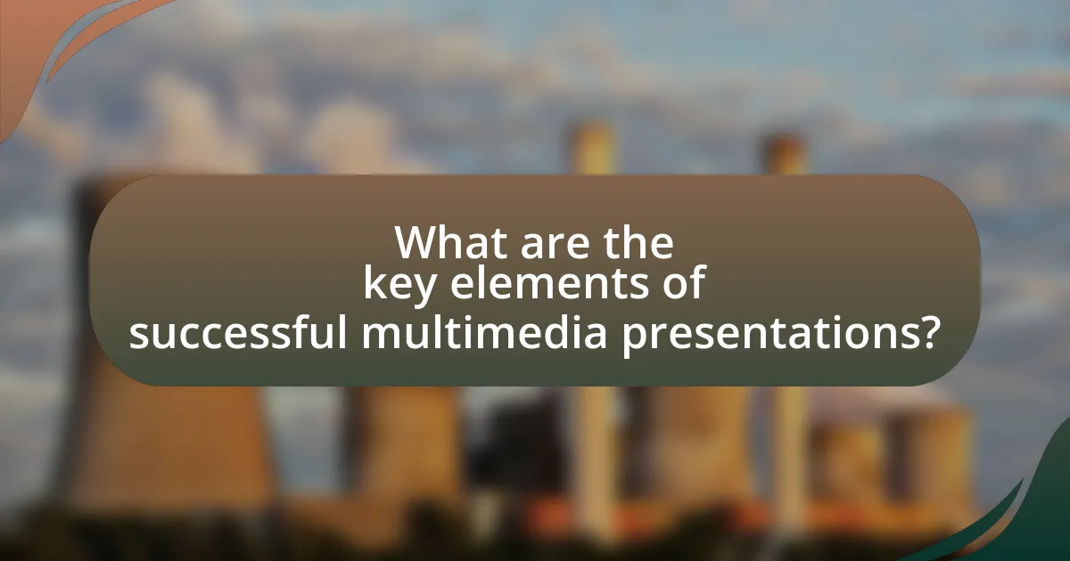 What are the key elements of successful multimedia presentations?