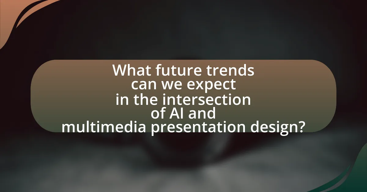 What future trends can we expect in the intersection of AI and multimedia presentation design?