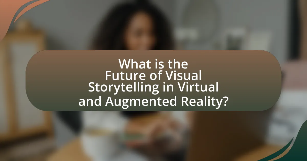What is the Future of Visual Storytelling in Virtual and Augmented Reality?