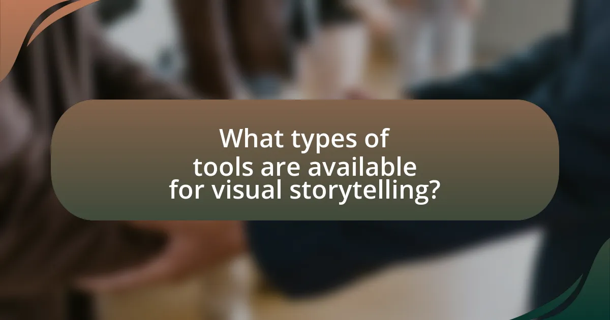 What types of tools are available for visual storytelling?